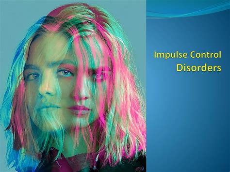 what disorders are similar to impulse control disorders